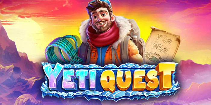 Panduan Lengkap Cara Bermain Slot Yeti Quest